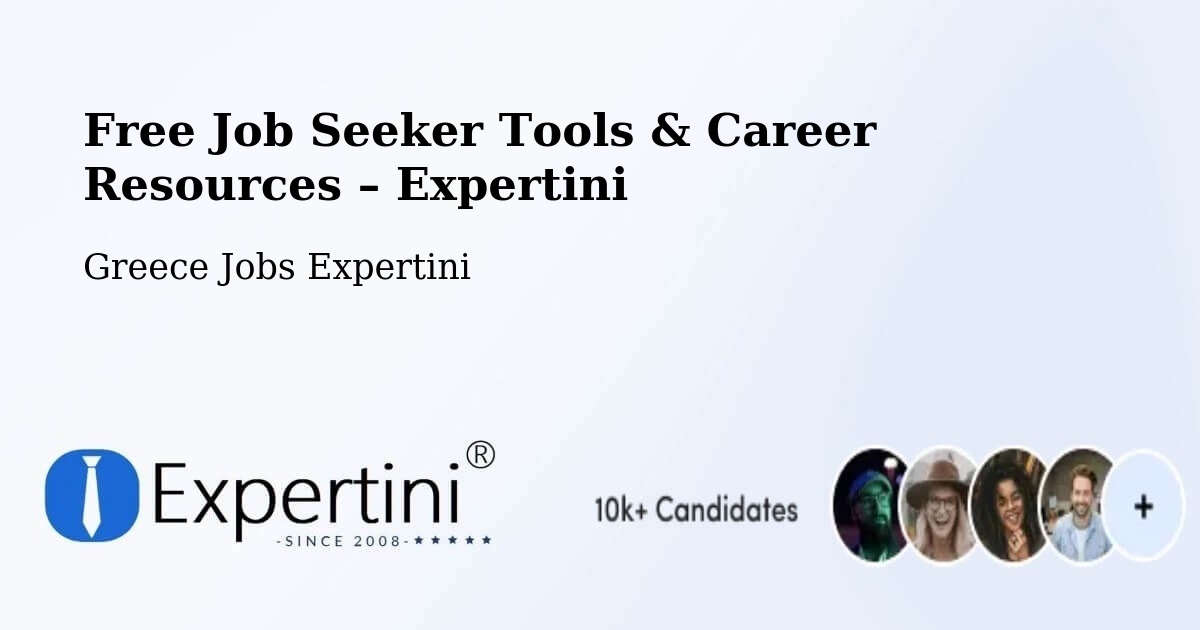 Free Job Seeker Tools & Career Resources – Koímisi - Koímisi, Greece Jobs Expertini