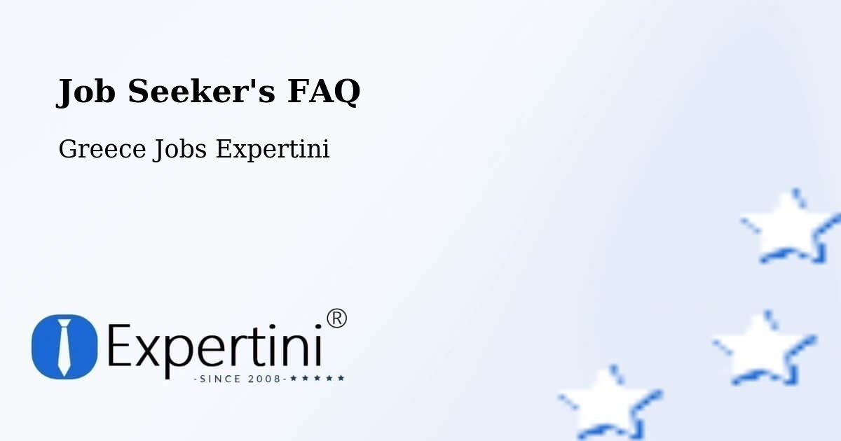 Job Seeker FAQ – Koímisi - Greece Jobs Expertini