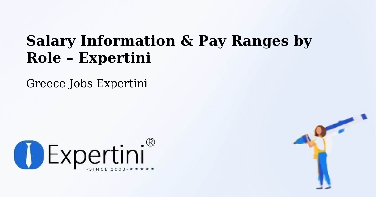 Salary Information & Pay Ranges – Koímisi - Koímisi, Greece Jobs Expertini
