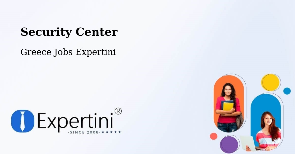 Security & Compliance – Koímisi - Greece Jobs Expertini